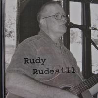 Rudy Rudesill by Rudy Rudesill
