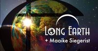 Long Earth + Maaike Siegerist