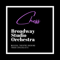 Chess - Backing Tracks by Broadway Studio Orchestra
