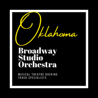 Oklahoma - Backing Tracks by Broadway Studio Orchestra