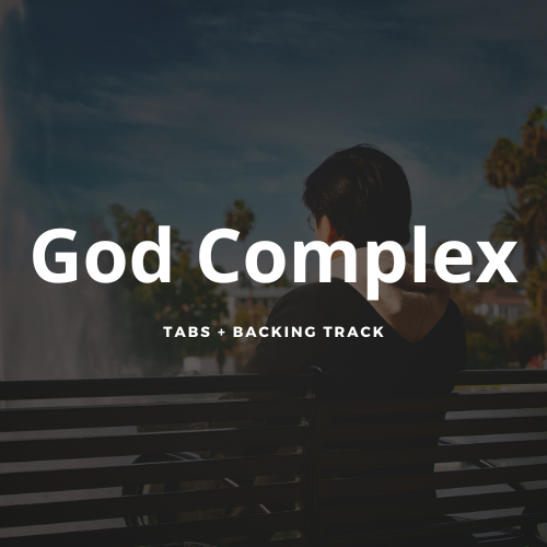 God Complex - Tabs + Backing Track