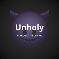 Unholy - Tabs + Guide