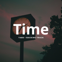 Time - Tabs + Backing Track