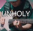UNHOLY (GUITAR REMIX) TABS + GUIDE