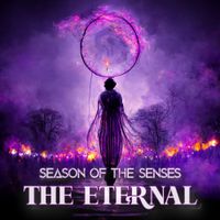 The Eternal by Season Of The Senses