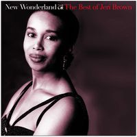 New Wonderland: The Best of Jeri Brown (CD)