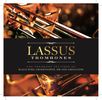 Lassus Trombones: Compact Disc