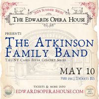 The Atkinson Family Band - TAUNY Cabin Fever Series (Livestream Only)
