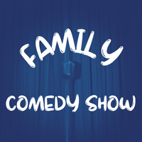 FAMILY COMEDY SHOW