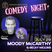Comedy Night with Moody McCarthy & Becky Wiggins - sponsored in-part by Stewart Shops