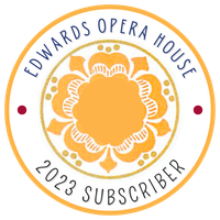 2023 Edwards Opera House Subscription