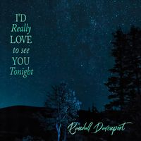 I'd Really Love to see You Tonight by Randall Davenport