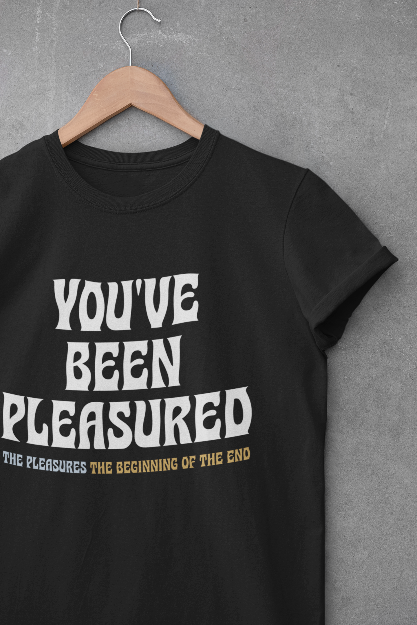 Pleasured T-Shirt (Black) - thepleasuresmusic