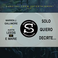 Solo Quiero Decirte.... by Warren J. Gallimore & Austin Leeds featuring Emarie