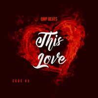 This Love by QMP Beats Code #5