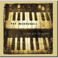 In The Key Of Sorry (Download) by Pat McDougall