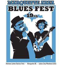 Marquette Area Blues Fest (solo appearance)