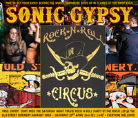 SONIC GYPSY ROCK N ROLL CIRUS @ THE OLD STREET BREWERY -  FREE PARTY BY THE RIVER