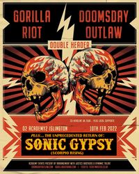 SONIC GYPSY (WITH GORILLA RIOT and DOOMSDAY OUTLAW