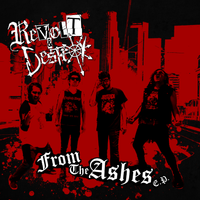 From the Ashes E.P. by Revolt & Destroy
