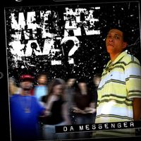 "WHO ARE WE?" EP by DA MESSENGER