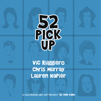 52 PICK UP CD (includes tax/shipping) by Vic Ruggiero / Chris Murray / Lauren Napier