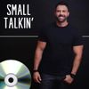 Jay Tighe "Small Talkin" Limited Edition CD Single