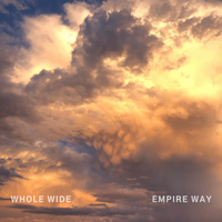 Whole Wide by Empire Way