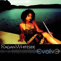 Evolve by Ragan Whiteside