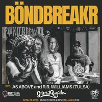 BOND BREAKR (ATX hardcore punk) ALL AGES MATINEE!