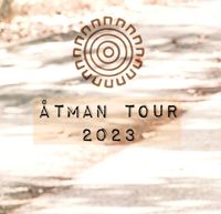 Atman Tour 2023