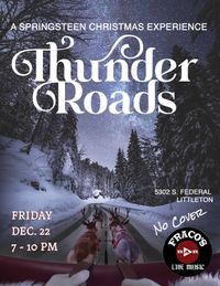 Thunder Roads - Very Bruce Christmas