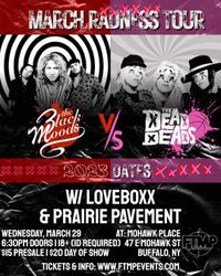 March Radness Tour - The Black Moods vs. The Dead Deads