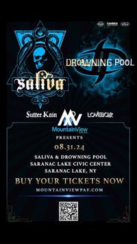 Saliva and Drowning Pool with Loveboxx