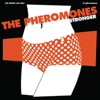 Stronger by The Pheromones