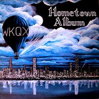 WKQX Hometown Album by Various Artists