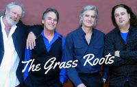 The Grass Roots / Lovin’ Spoonful / Dennis Tufano and More...