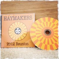 Haymaker's 2012 Reunion by Various