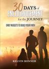 30 Days Of Encouragement For The Journey -  Devotional (Autographed Printed Copy)