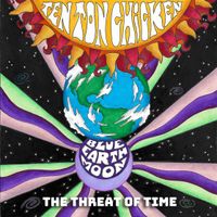 The Threat of Time by Ten Ton Chicken