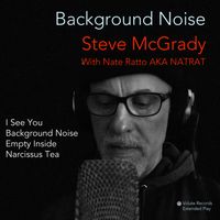 Background Noise EP by Steve McGrady