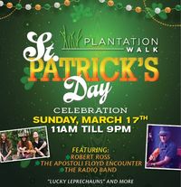 The Apostle Floyd Encounter at Plantation Walk for St. Patrick's Day Live!