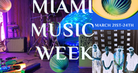 Miami Music Week 2024 at W Hotel South Beach 