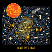 Heart over Head by Cassie Jean and the Fireflies