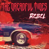 Rebel by The Dreadful Tides