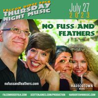 No Fuss and Feathers at FALCON RIDGE FOLK THURSDAY NIGHT MUSIC