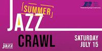 Eau Claire Summer Jazz Crawl