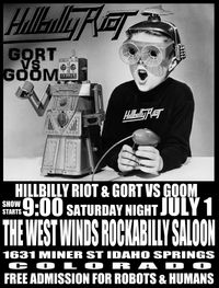 Gort vs. Goom & Hillbilly Riot!