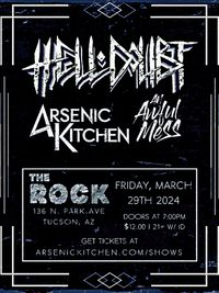 HELL•DOUBT with Arsenic Kitchen and An Awful Mess.