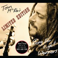 Song For Light Warriors - Limited Edition by Tommy "Woodsmoke" McNair